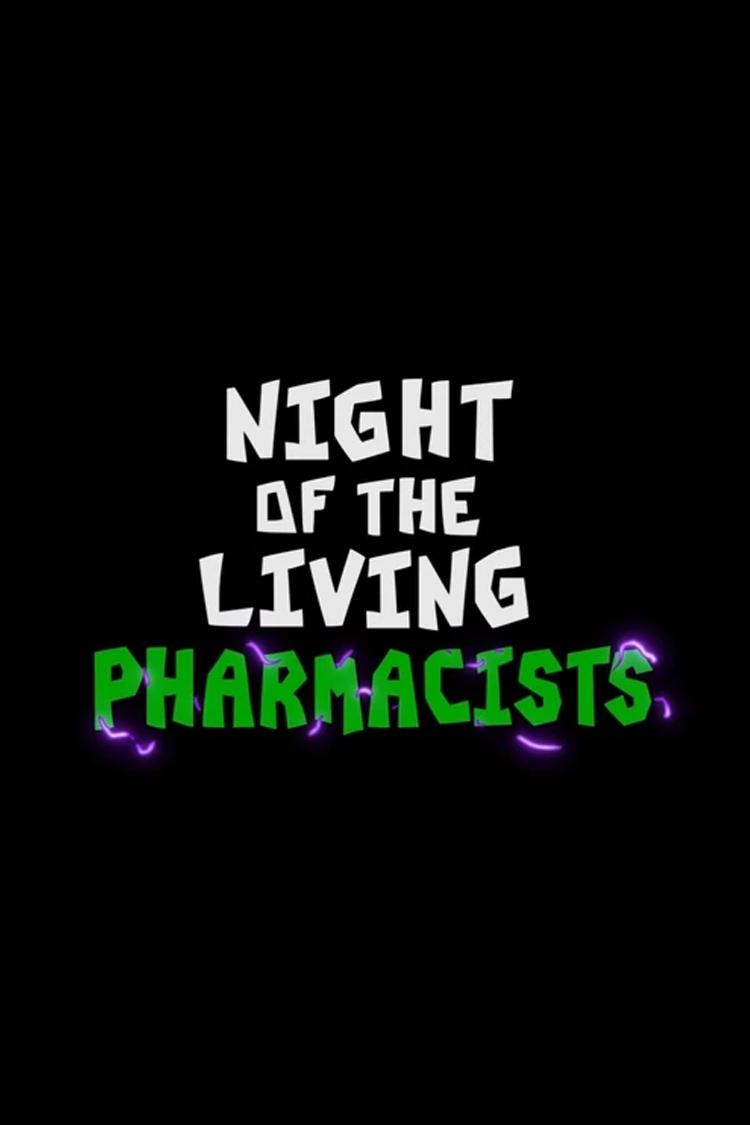 Постер Phineas and Ferb: Night of the Living Pharmacists